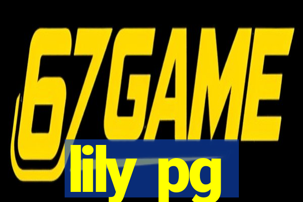 lily pg-bet